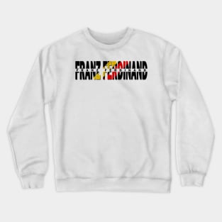 vintage typo Franz Ferdinand Crewneck Sweatshirt